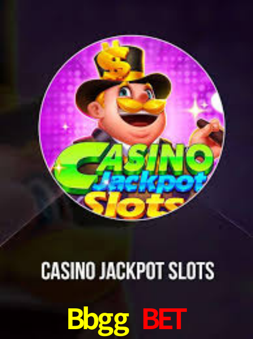 Bbgg Bet